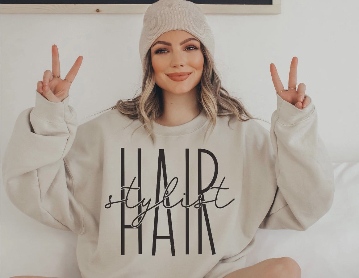 Hairstylist sweatshirt