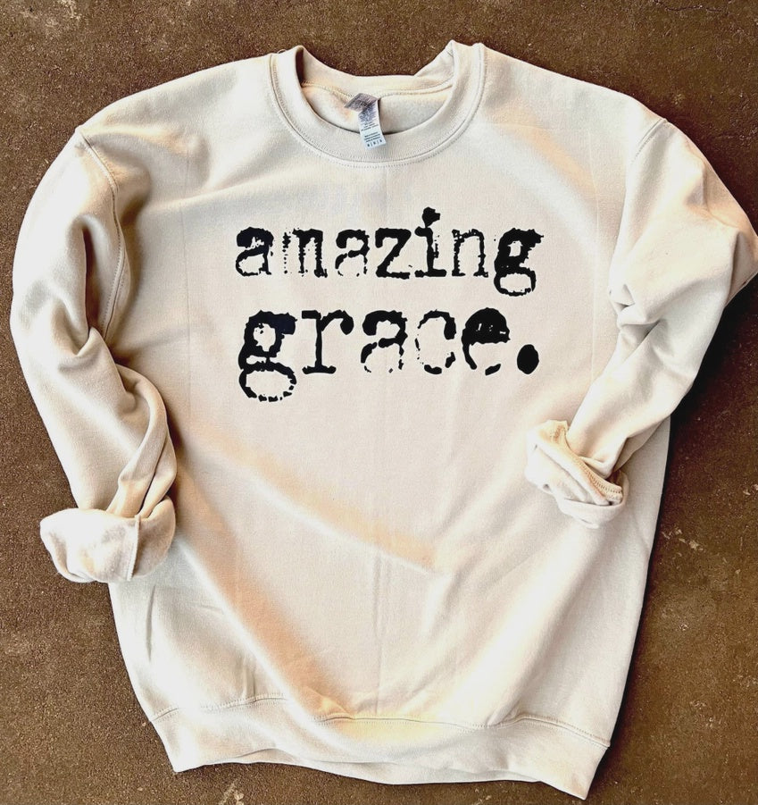 Amazing Grace Sweatshirt